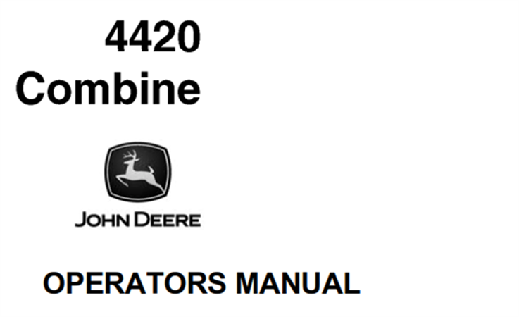 John Deere 4420 Combine Operator's Manual