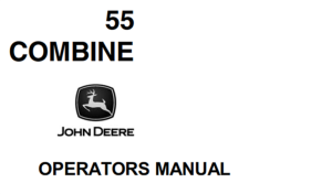John Deere 55 Combine Operator's Manual