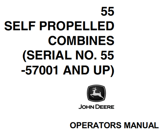 John Deere 55 Self Propelled Combines Operator's Manual
