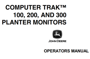 John Deere Computer Trak 100, 200, 300 Planter Monitors