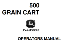 John Deere 500 Grain Cart Operator's Manual