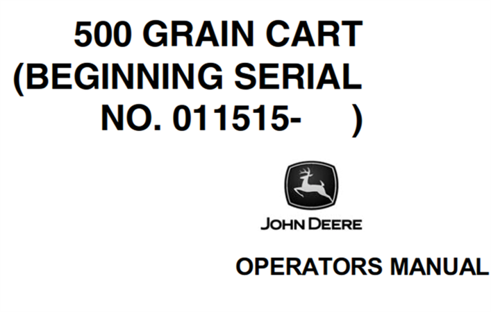 John Deere 500 Grain Cart Operator's Manual