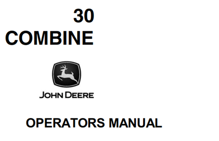John Deere 30 Combine Operator's Manual
