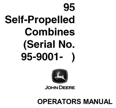 John Deere 95 Self-Propelled Combines Operator's Manual