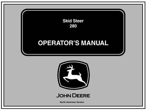 John Deere 280 Skid Steer Operator's Manual