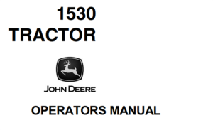 John Deere 1530 Tractor Operator's Manual