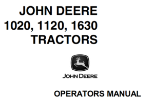 John Deere 1020, 1120, 1630 Tractors Operator's Manual