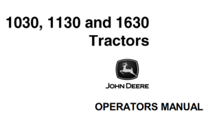 John Deere 1030, 1130, 1630 Tractors Operator's Manual