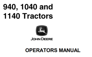 John Deere 940, 1040, 1140 Tractors Operator's Manual