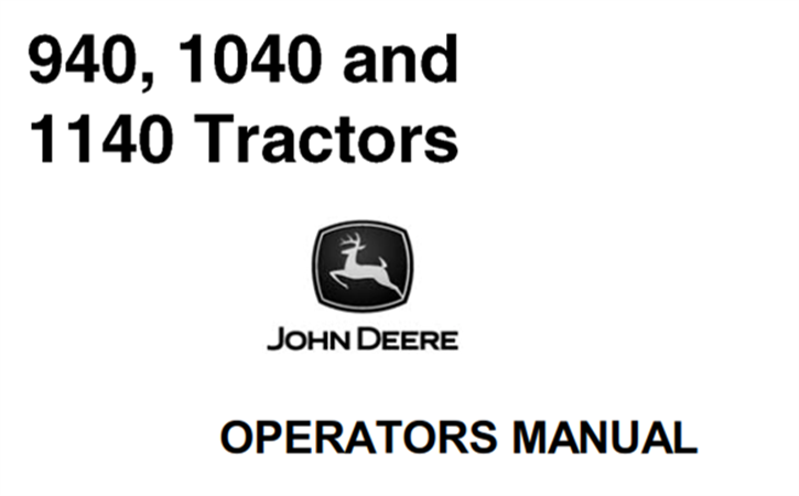 John Deere 940, 1040, 1140 Tractors Operator's Manual