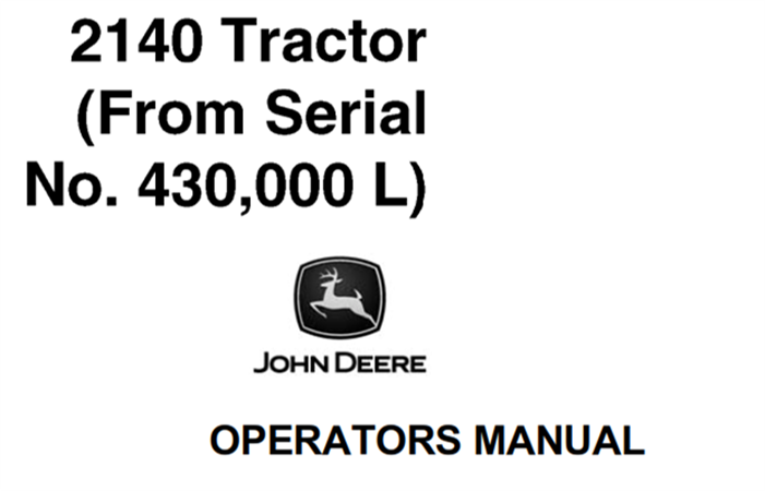 John Deere 2140 Tractor Operator's Manual