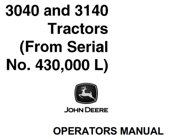 John Deere 3040, 3140 Tractors Operator's Manual