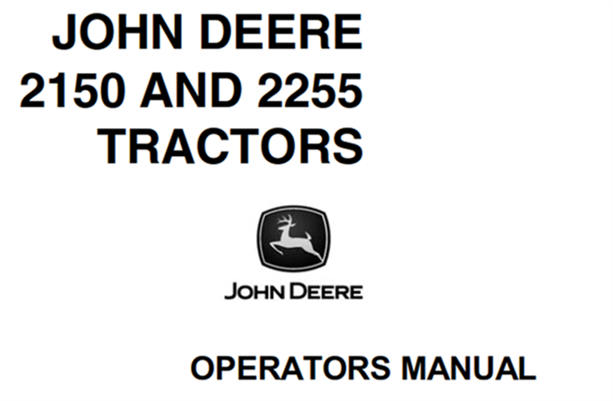 John Deere 2150, 2255 Tractors Operator's Manual