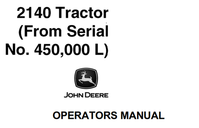John Deere 2140 Tractor Operator's Manual