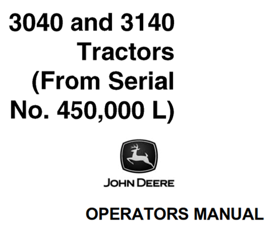 John Deere 3040, 3140 Tractors Operator's Manual