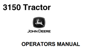 John Deere 3150 Tractor Operator's Manual