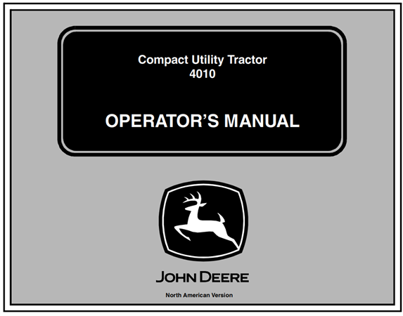 John Deere 4010 Compact Utility Tractor Operator's Manual