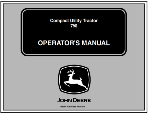 John Deere 790 Compact Utility Tractor Operator's Manual
