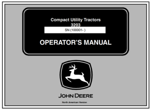 John Deere 3203 Compact Utility Tractor Operator's Manual