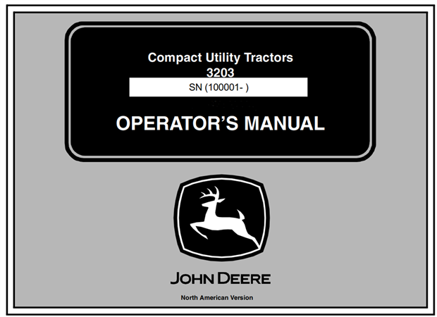 John Deere 3203 Compact Utility Tractor Operator's Manual