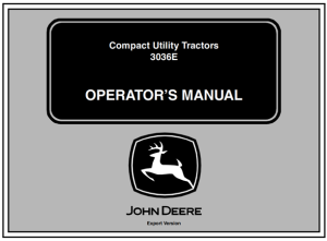 John Deere 3036E Compact Utility Tractor Operator's Manual