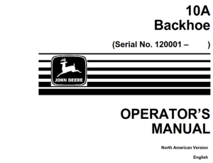 John Deere 10A Backhoe Operator's Manual
