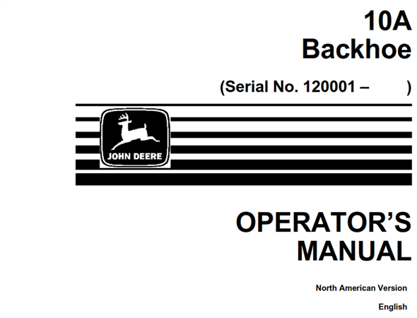 John Deere 10A Backhoe Operator's Manual