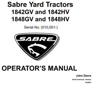 John Deere 1842GV and 1842HV, 1848GV and 1848HV Sabre Yard Tractors