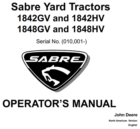 John Deere 1842GV and 1842HV, 1848GV and 1848HV Sabre Yard Tractors