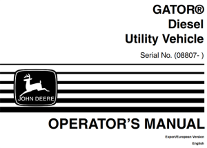 John Deere GATOR Diesel Utility Vehicle Operator's Manual