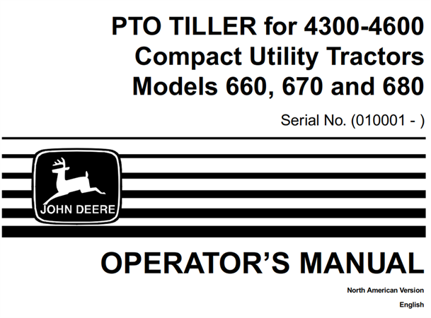 John Deere Models 660, 670, 680 PTO Tiller Operator's Manual