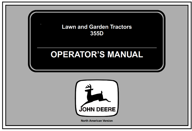 John Deere 355D Lawn and Garden Tractors Operator's Manual