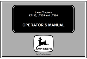 John Deere LT133, LT155, LT166 Lawn Tractors Operator's Manual
