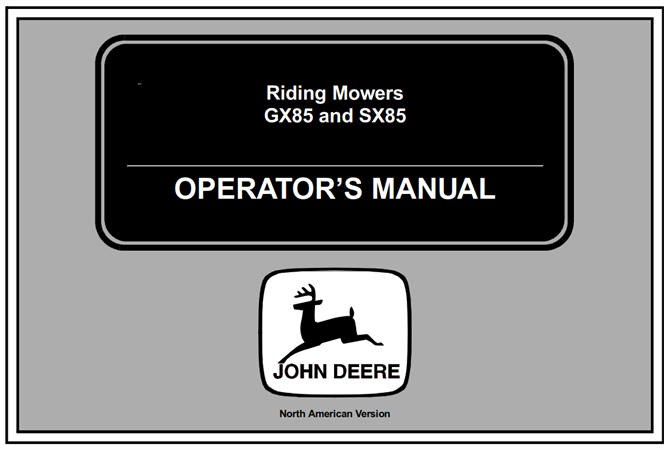 John Deere GX85 & SX85 Riding Mowers Operator's Manual