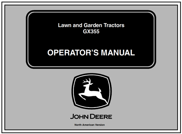 John Deere GX355 Lawn and Garden Tractors Operator's Manual