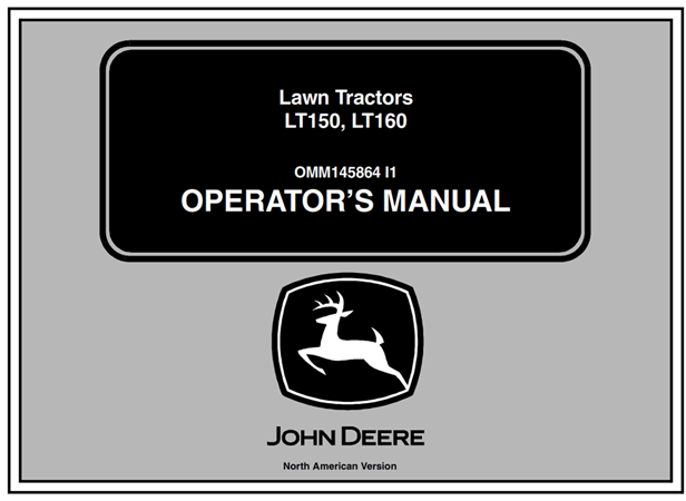 John Deere LT150 & LT160 Lawn Tractors Operator's Manual