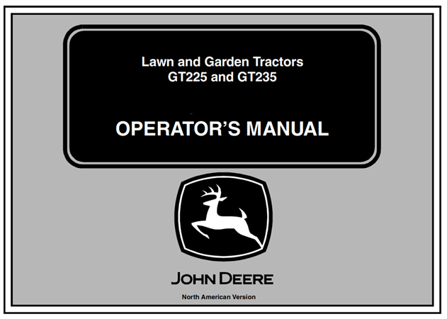 John Deere GT225 & GT235 Lawn and Garden Tractors Operator's Manual