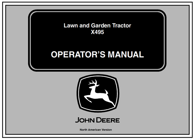 John Deere X495 Lawn and Garden Tractor Operator's Manual