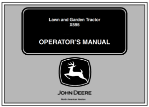 John Deere X595 Lawn and Garden Tractor Operator's Manual