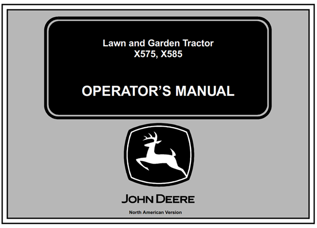John Deere X575, X585 Lawn and Garden Tractor Operator's Manual