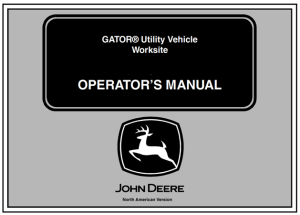 John Deere Worksite Gator Utility Vehicle Operator's Manual