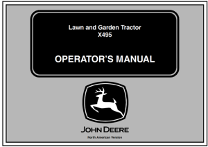 John Deere X495 Lawn and Garden Tractor Operator's Manual