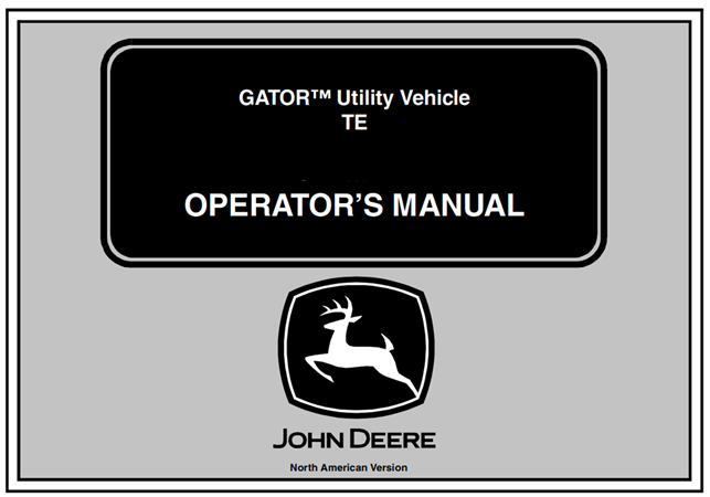 John Deere TE Gator Utility Vehicle Operator's Manual