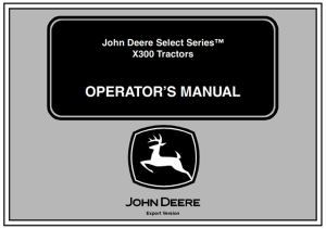 John Deere Select Series X300 Tractors Operator's Manual