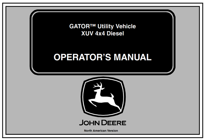 John Deere XUV 4x4 Diesel GATOR Utility Vehicle Operator's Manual