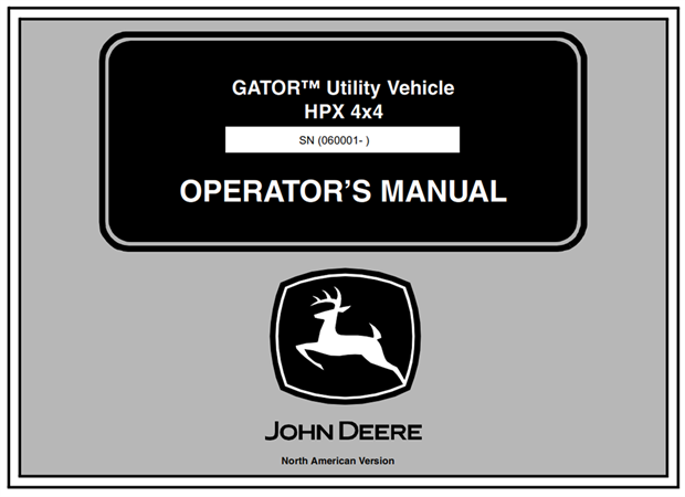 John Deere HPX 4x4 GATOR Utility Vehicle Operator's Manual