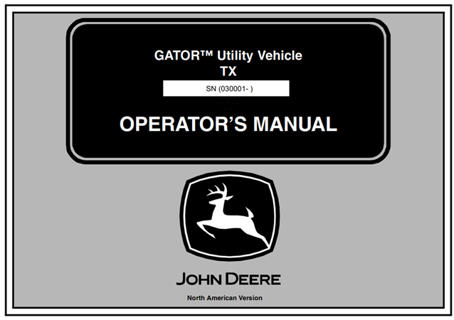 John Deere TX GATOR Utility Vehicle Operator's Manual