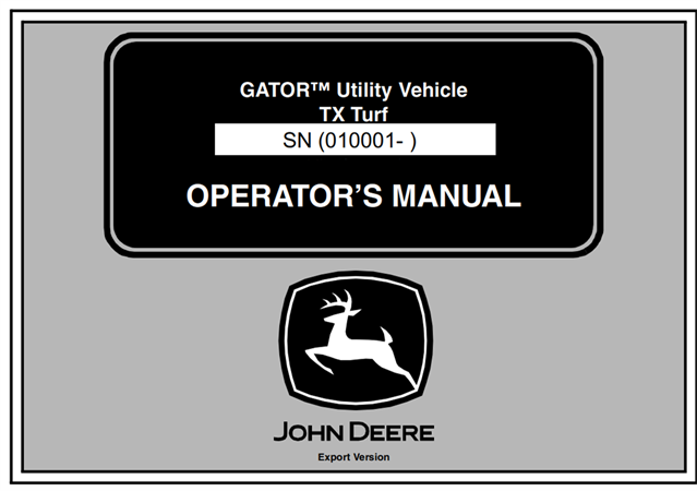 John Deere TX Turf Gator Utility Vehicle Operator's Manual