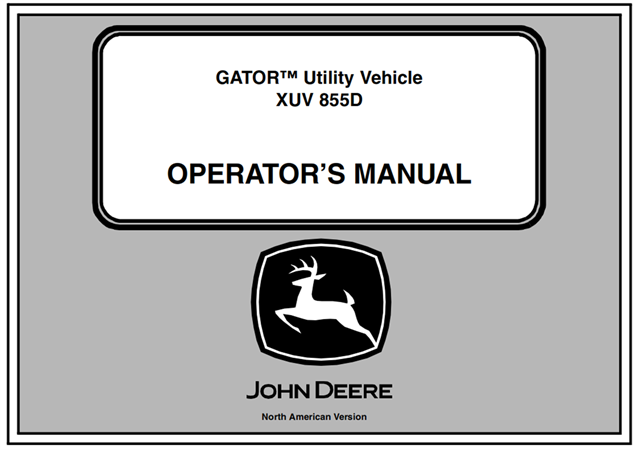 John Deere XUV 855D Gator Utility Vehicle Operator's Manual