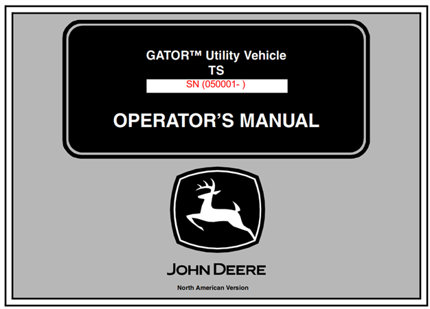 John Deere TS GATOR Utility Vehicle Operator's Manual